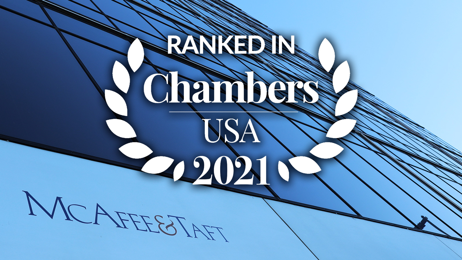 McAfee & Taft honored as topranked firm by Chambers USA 2021, 33