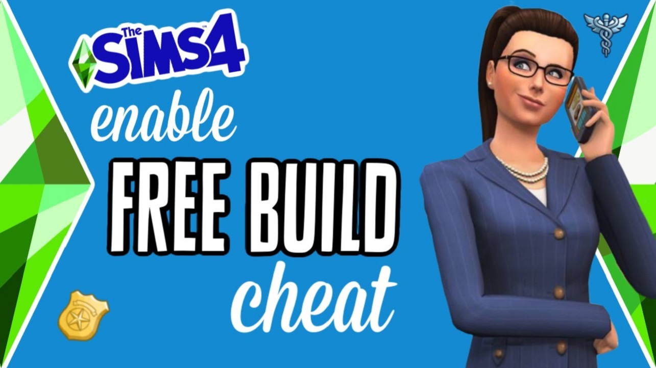 Sims 4 Free Build Cheat Edit lot Cheat Latest (2021)