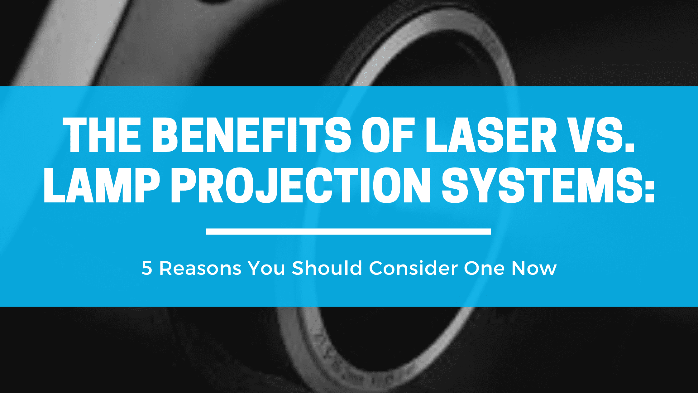 The Benefits of Laser Projectors vs. Lamp Projectors MCC Solutions