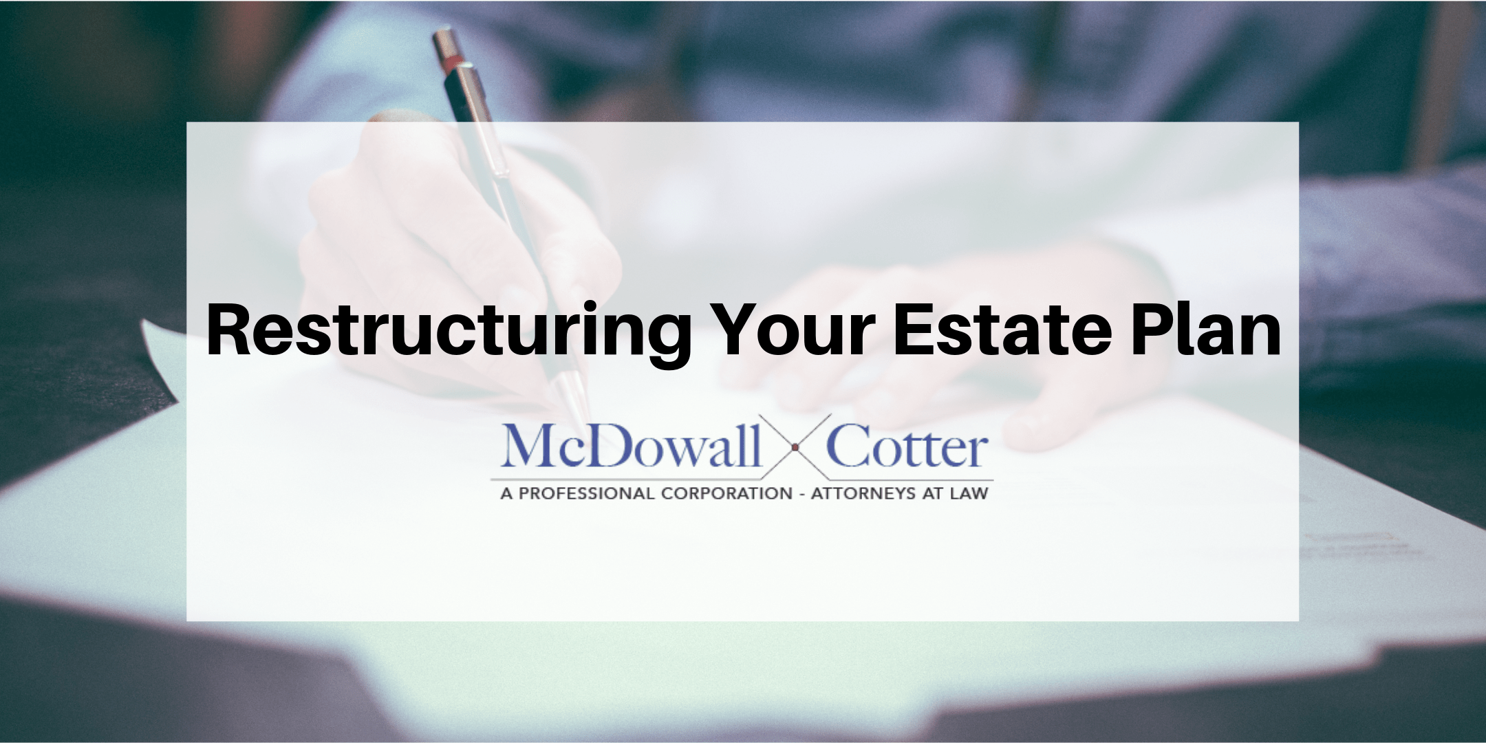 Q&A My Big Fat Estate Tax Exemption & Portability Restructuring your Estate Plan McDowall