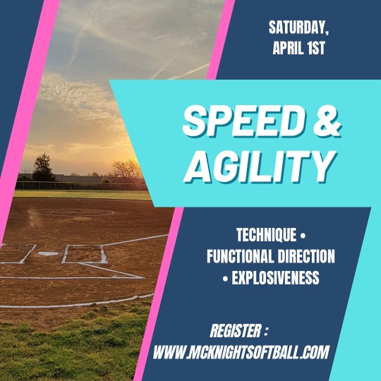 Speed & Agility Clinic McKnight Softball Instruction