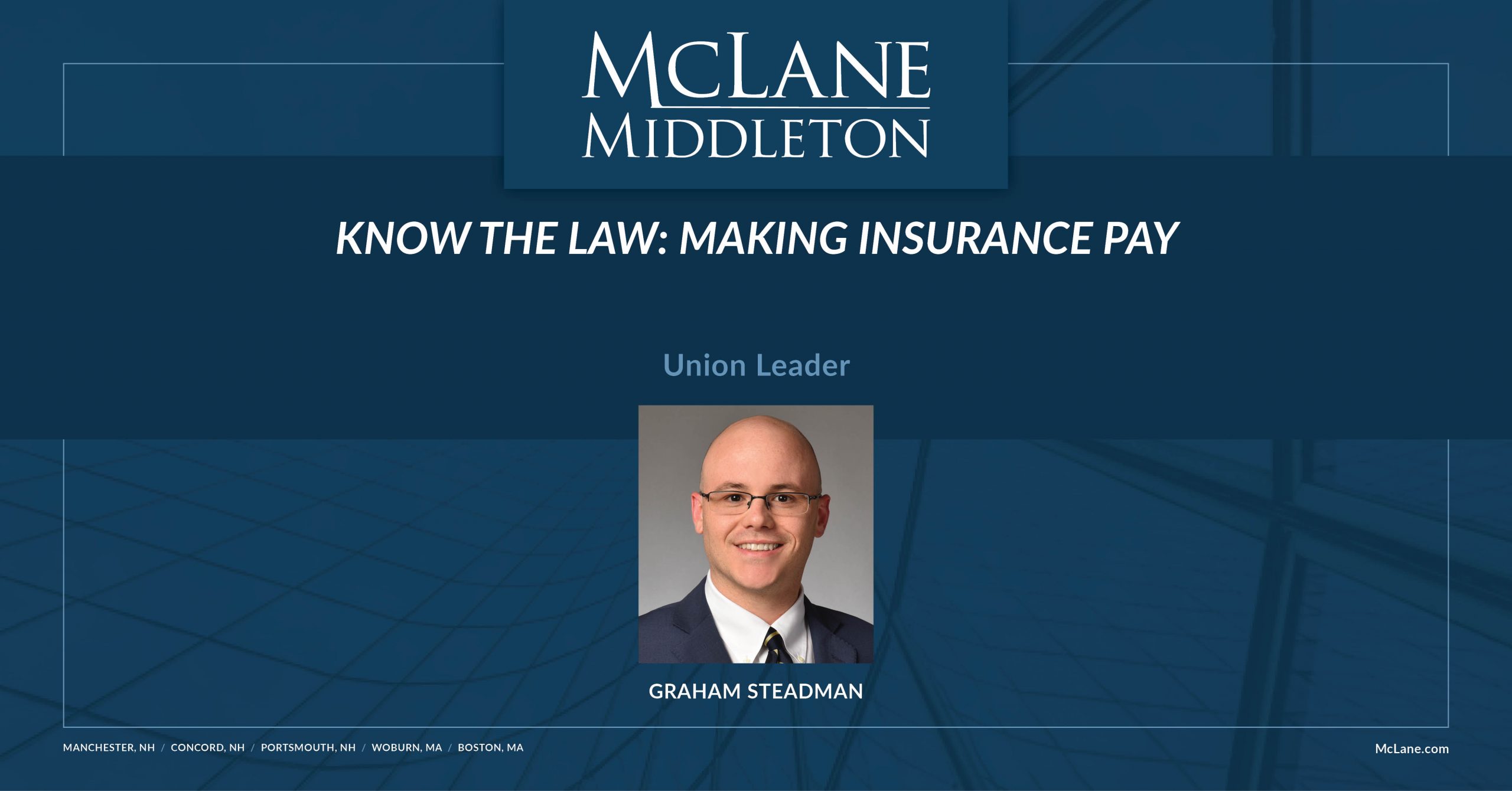 Know the Law Making Your Insurance Pay McLane Middleton