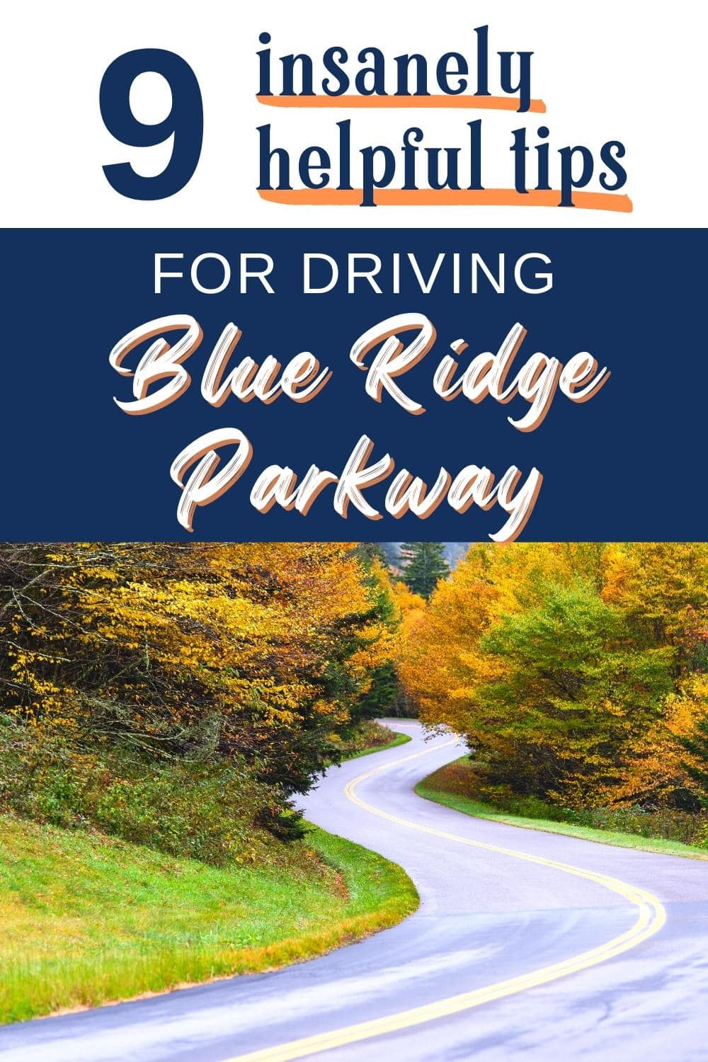 Driving Blue Ridge Parkway Useful Tips & What to Expect Means To Explore