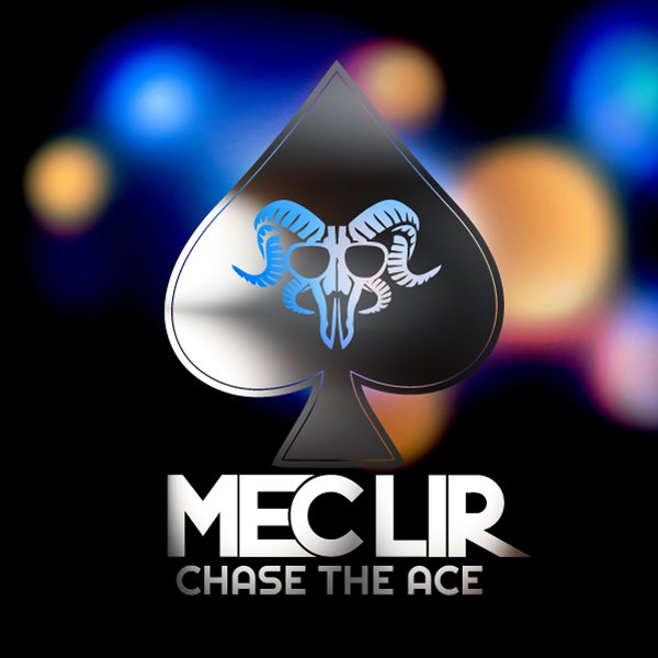 Chase The Ace MP3 Download Mec Lir