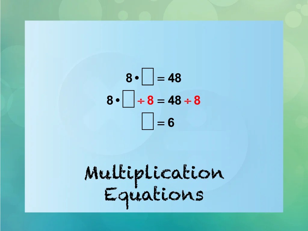 INSTRUCTIONAL RESOURCE: Tutorial: Multiplication Equations | Media4Math