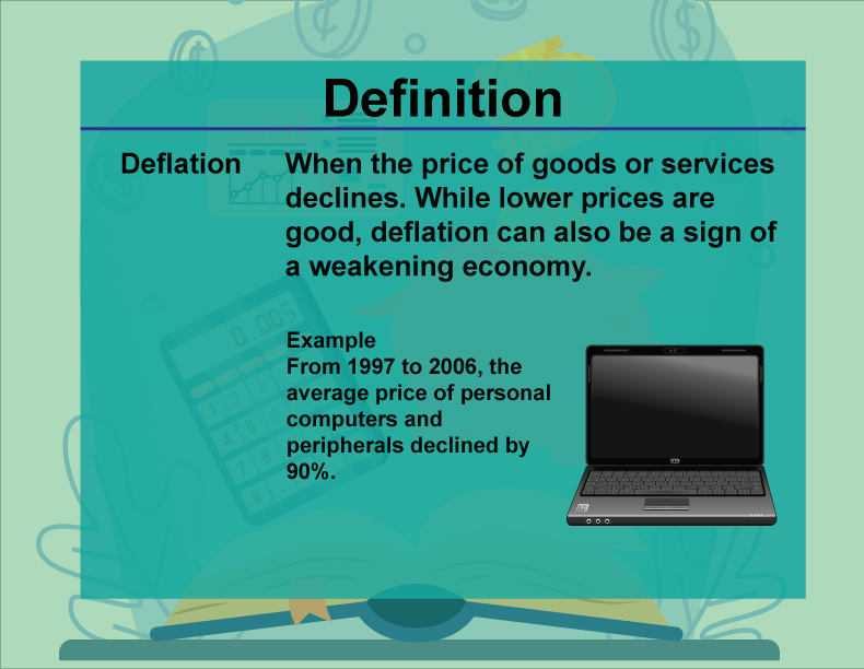 DefinitionFinancial LiteracyDeflation Media4Math