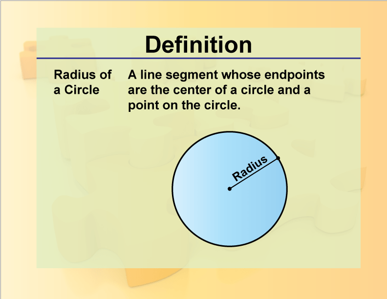 DefinitionGeometry BasicsRadius Media4Math