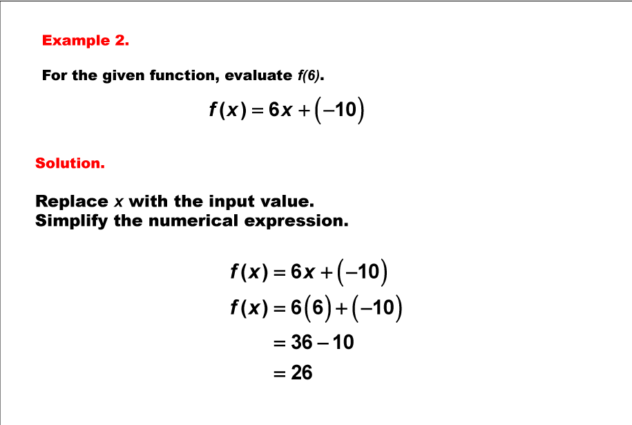 Math Example--Linear Function Concepts--Evaluating Linear Functions
