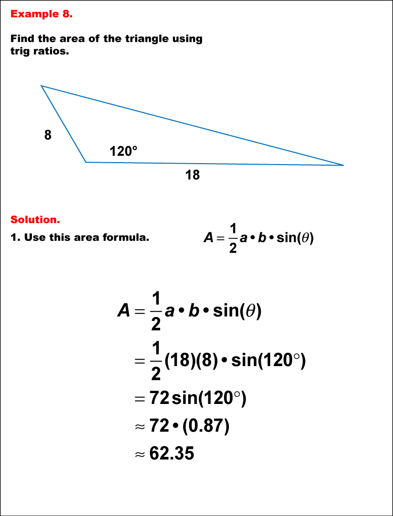 Math ExampleArea and PerimeterTriangular Area Using Trig Ratios
