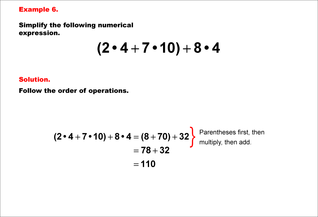 Math ExampleNumerical ExpressionsOrder of OperationsExample 06