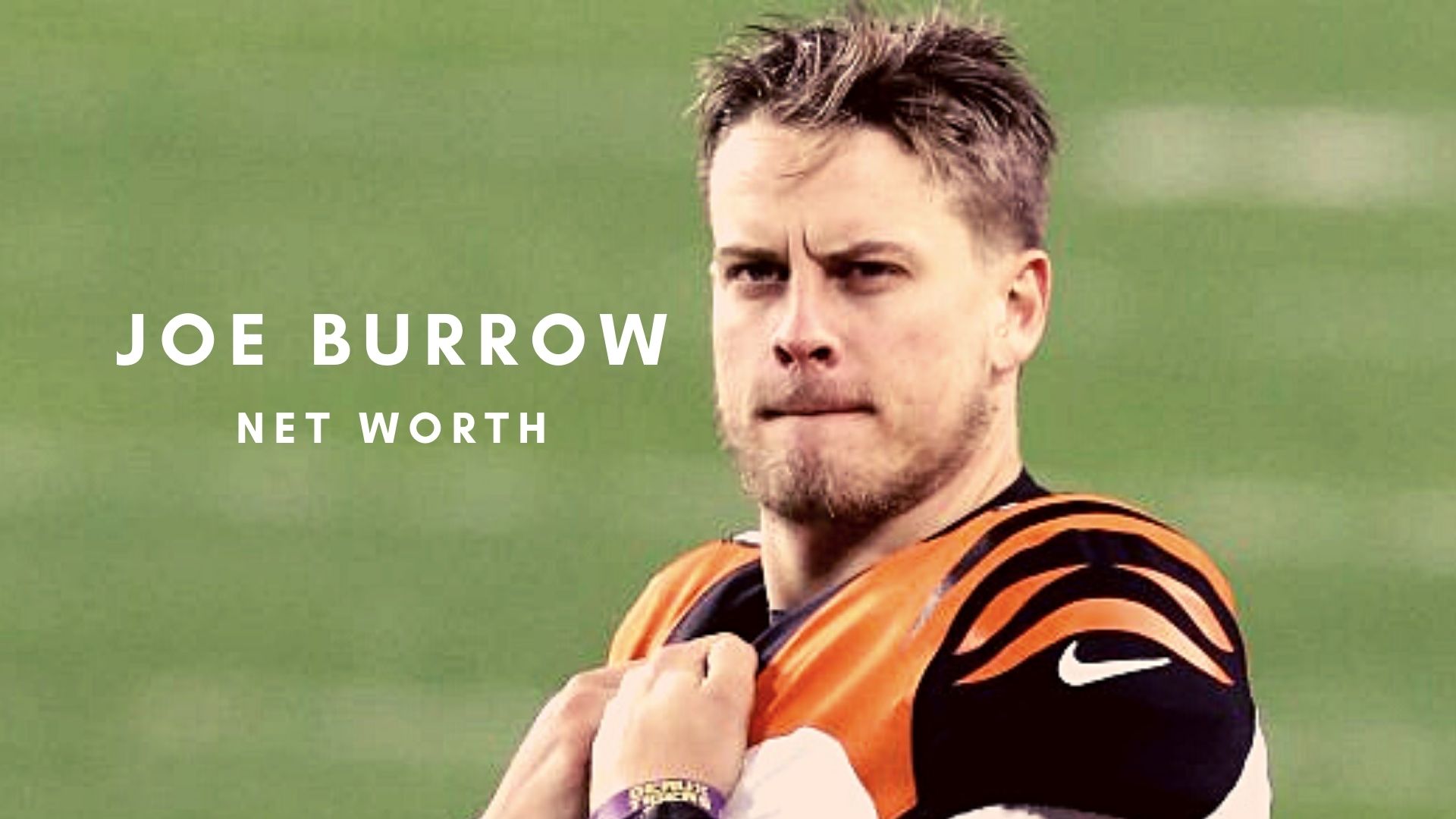 Joe Burrow 2021 Net Worth, Salary, Records, and Endorsements