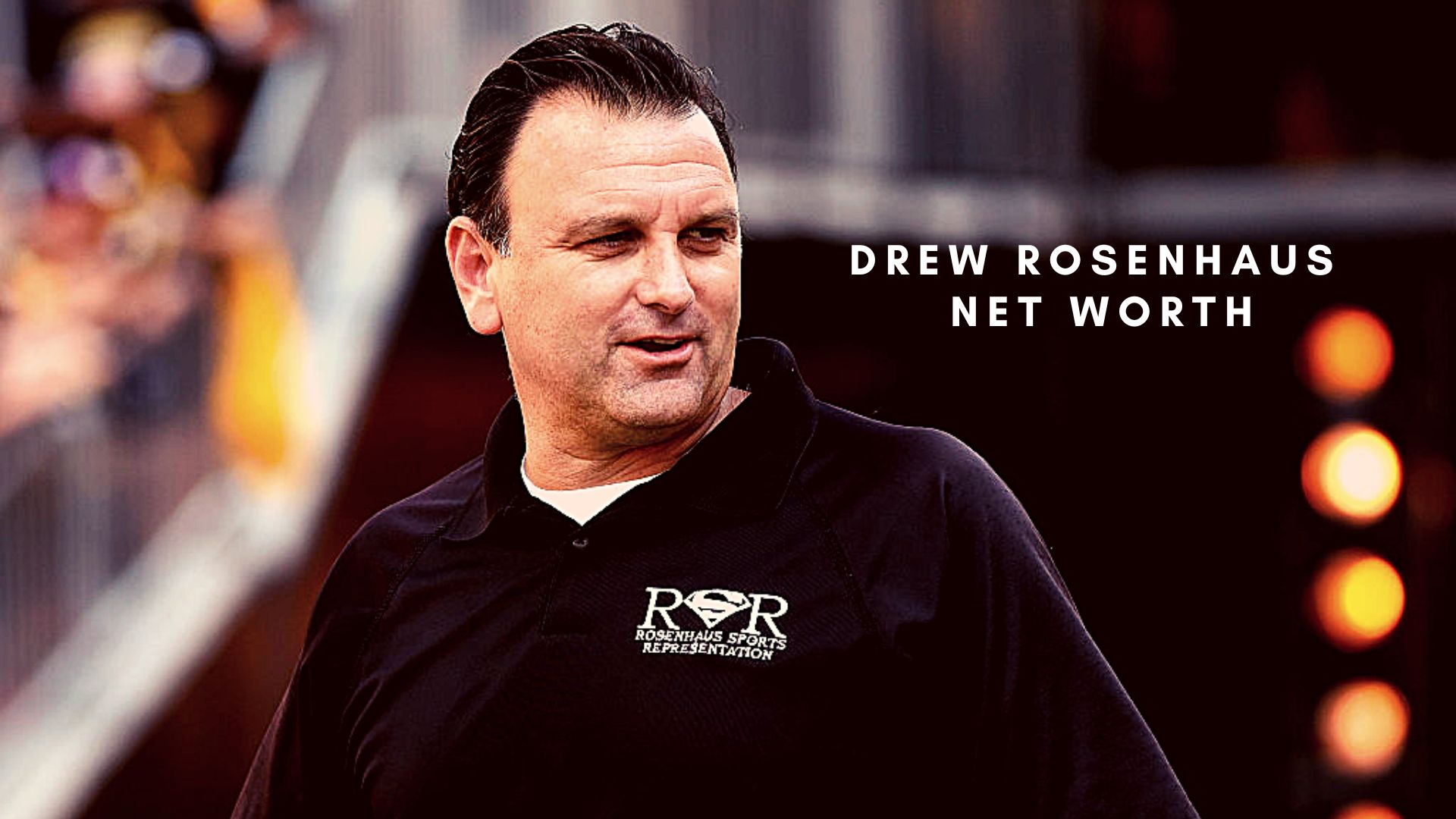 Drew Rosenhaus 2022 Net Worth, Salary, Records, and Personal Life