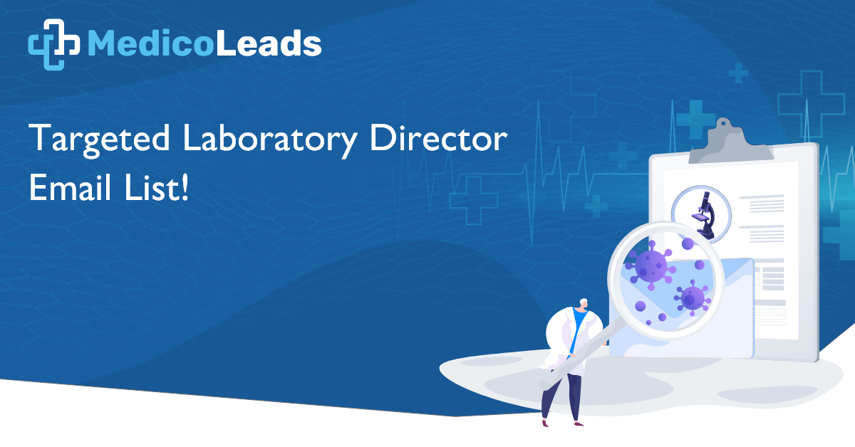 Laboratory Director Email List Laboratory Directors Contacts