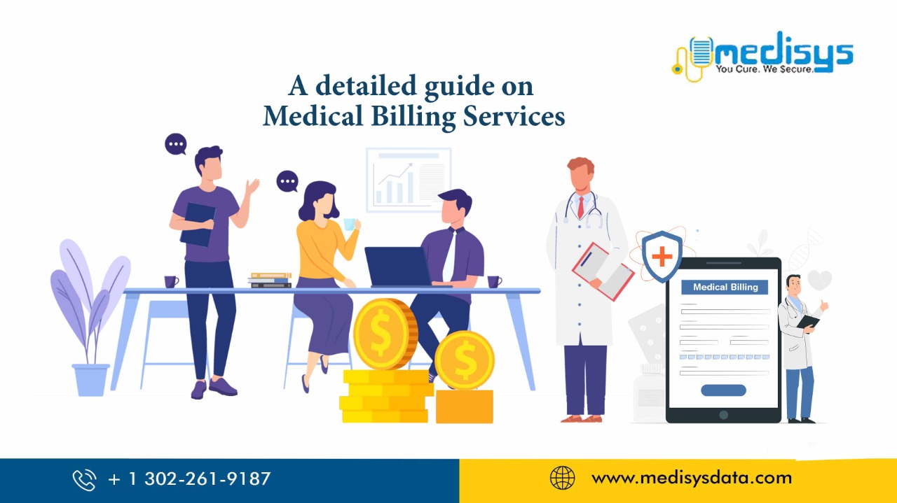 A Detailed Guide on Medical Billing Services