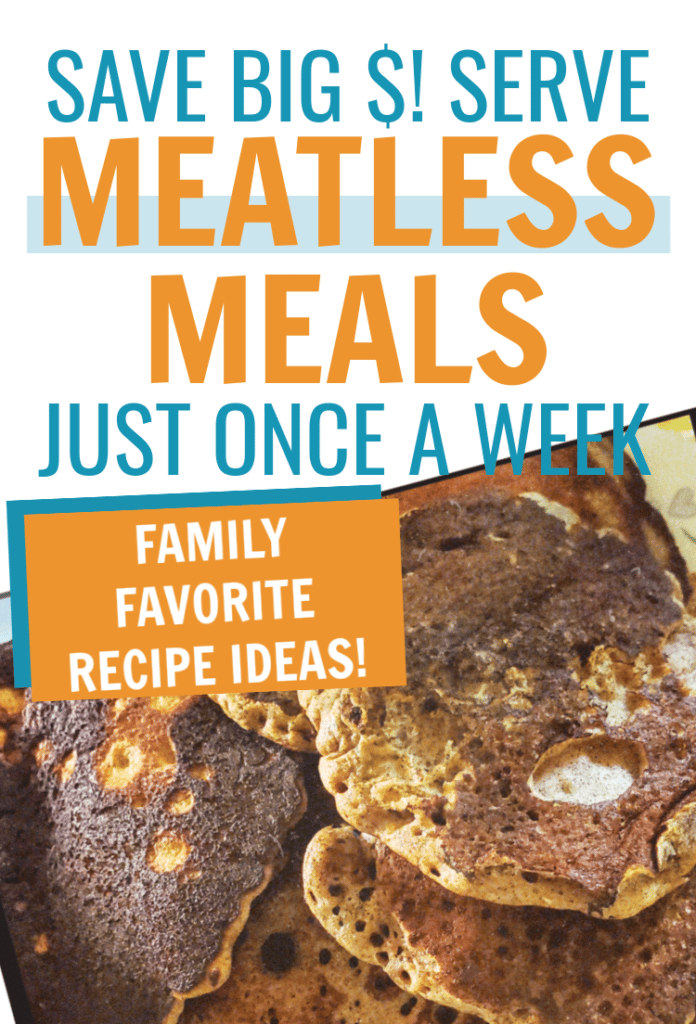 How to Convince Your Family to Try Meatless Meals and Save Money
