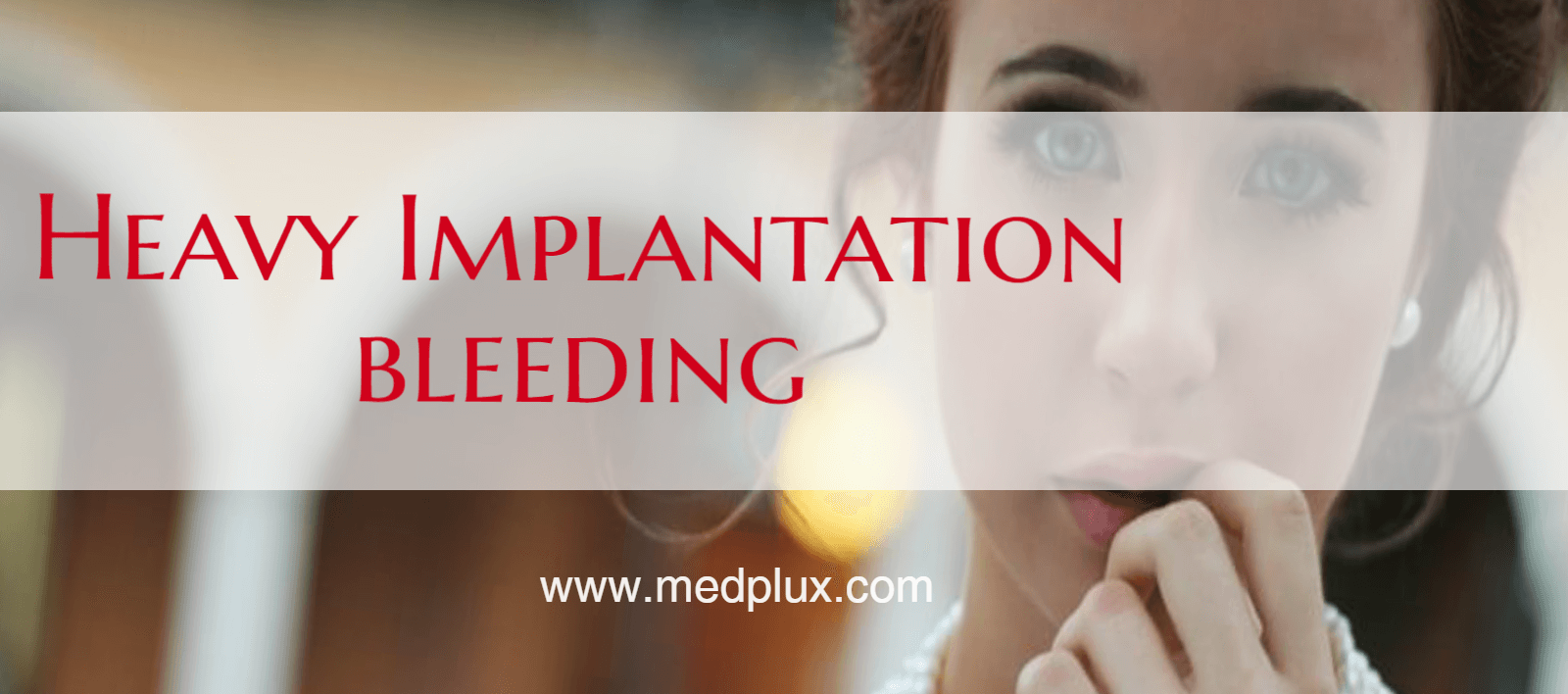 Can Implantation Bleeding Be Heavy And Be Like Period?