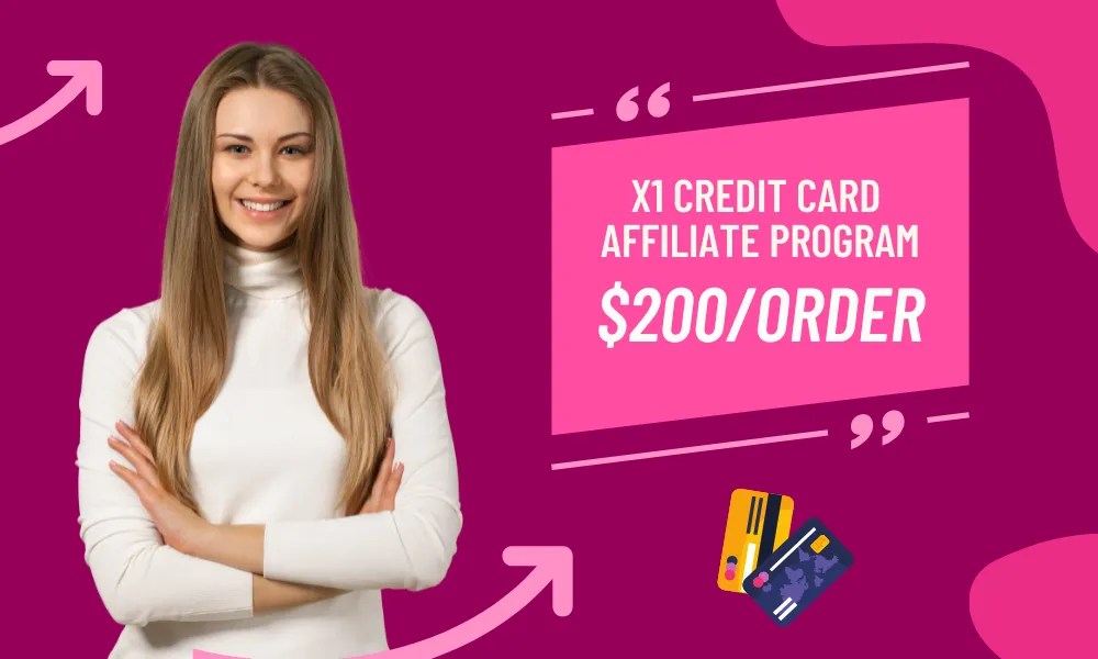 X1 Credit Card Affiliate Program Earn 200 Per Order
