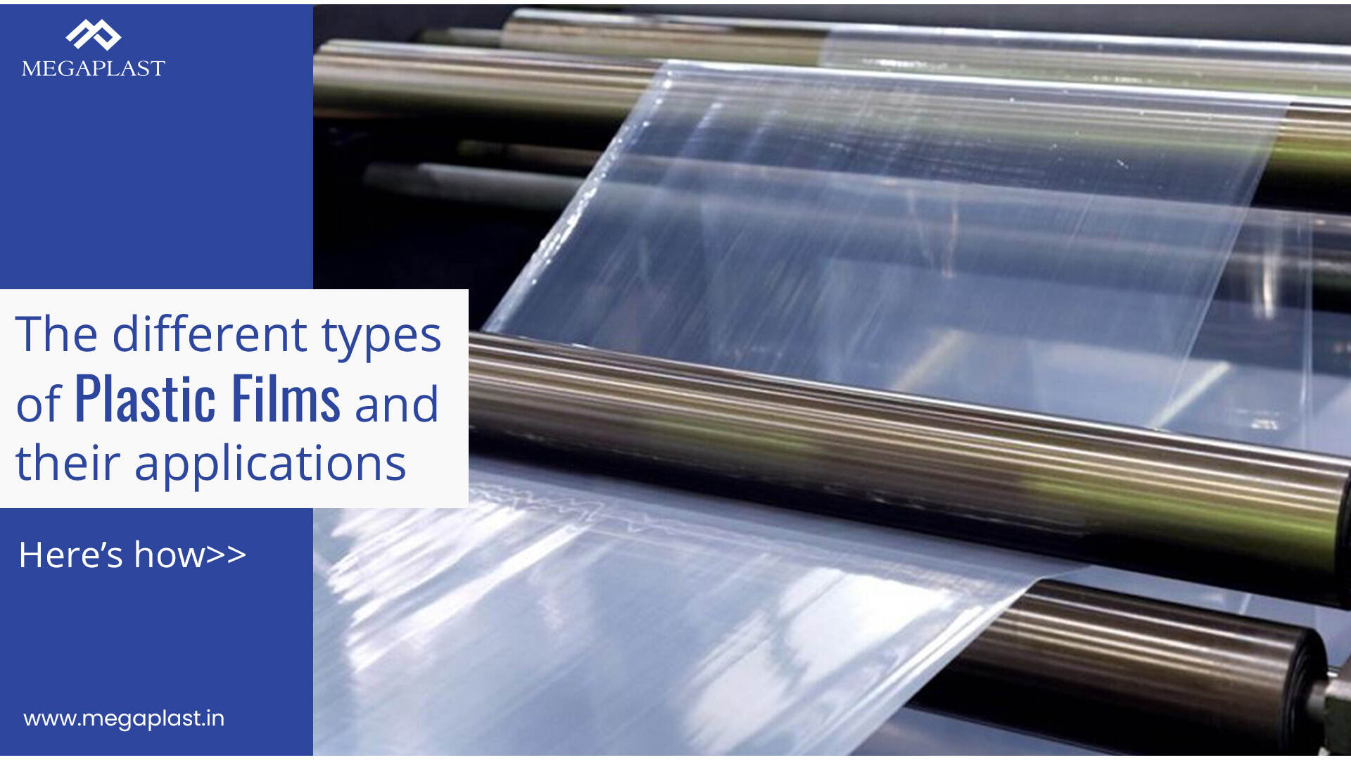 The different types of plastic films and their applications Megaplast