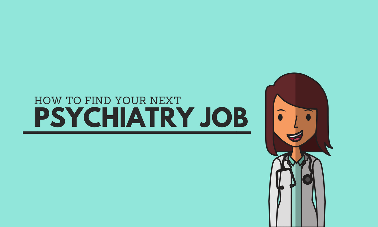 How to Find Your Next Psychiatry Job Dr. DeCapua