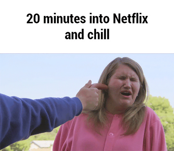 30+ Funny Memes Netflix And Chill Factory Memes