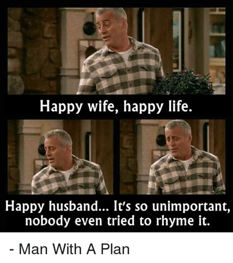 happy wife happy life happy husband Happy Wife Happy Life Memes