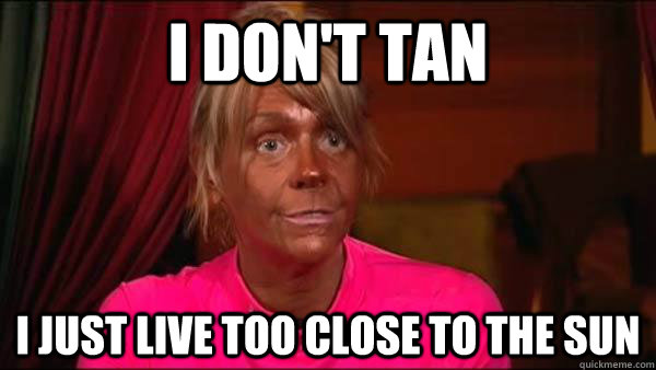 Tanning Memes