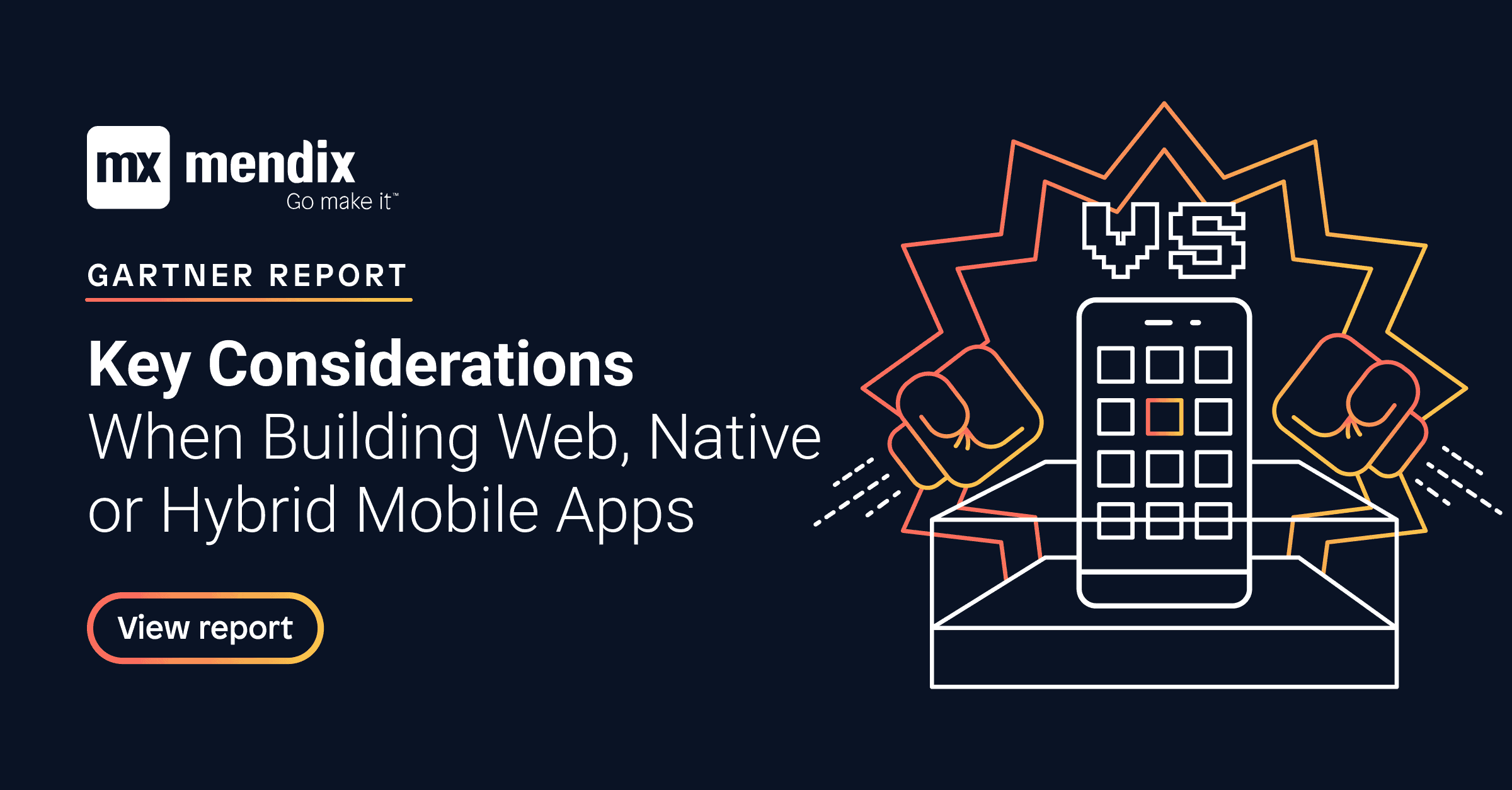 Gartner Key Considerations When Building Web, Native or