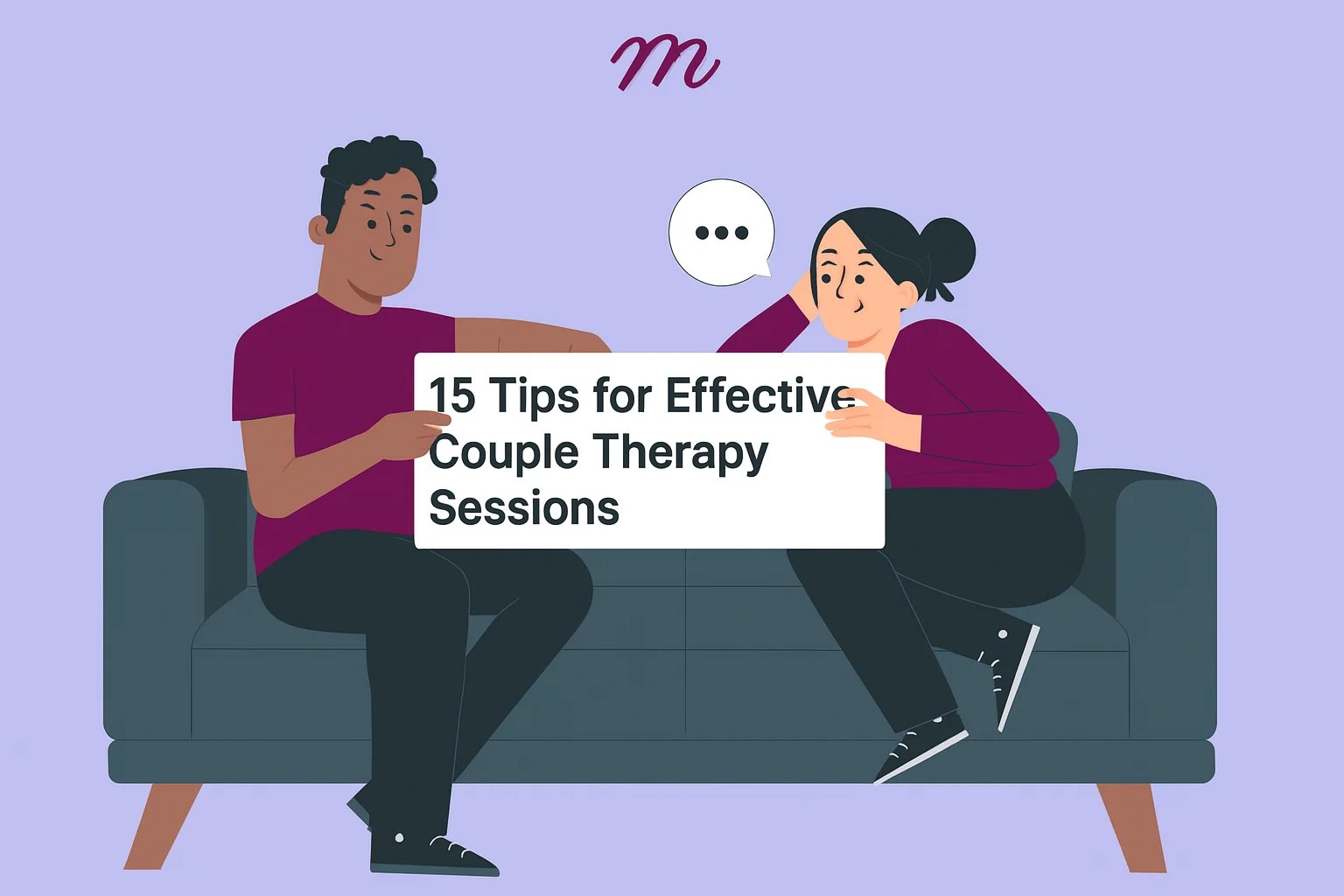 15 Tips for Effective Couple Therapy Sessions Mentalyc