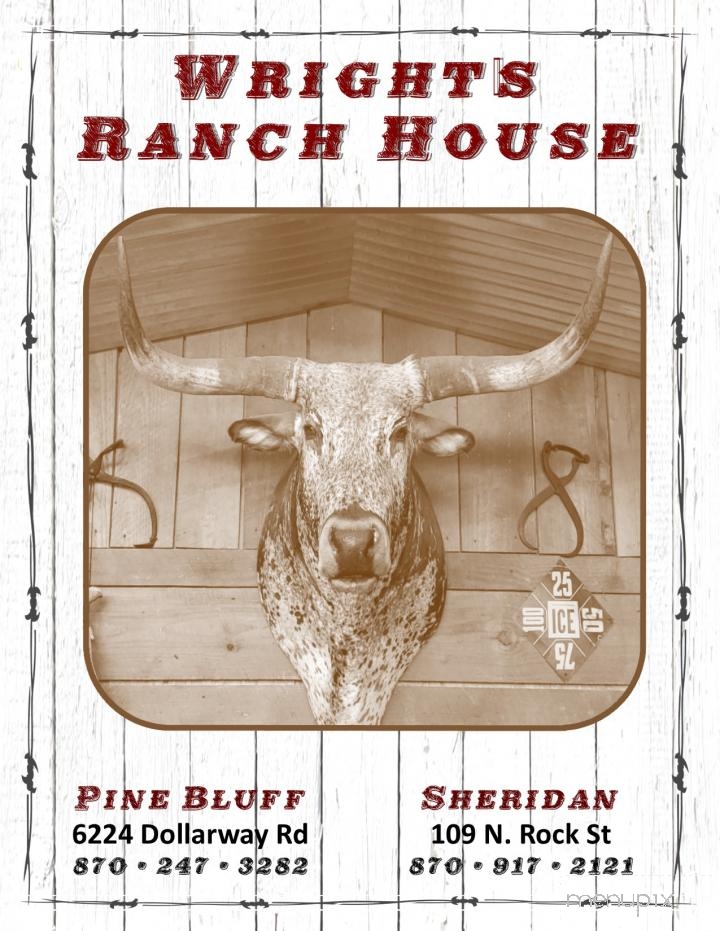 Menu of Wright's Ranch HouseSheridan in Sheridan, AR 72150