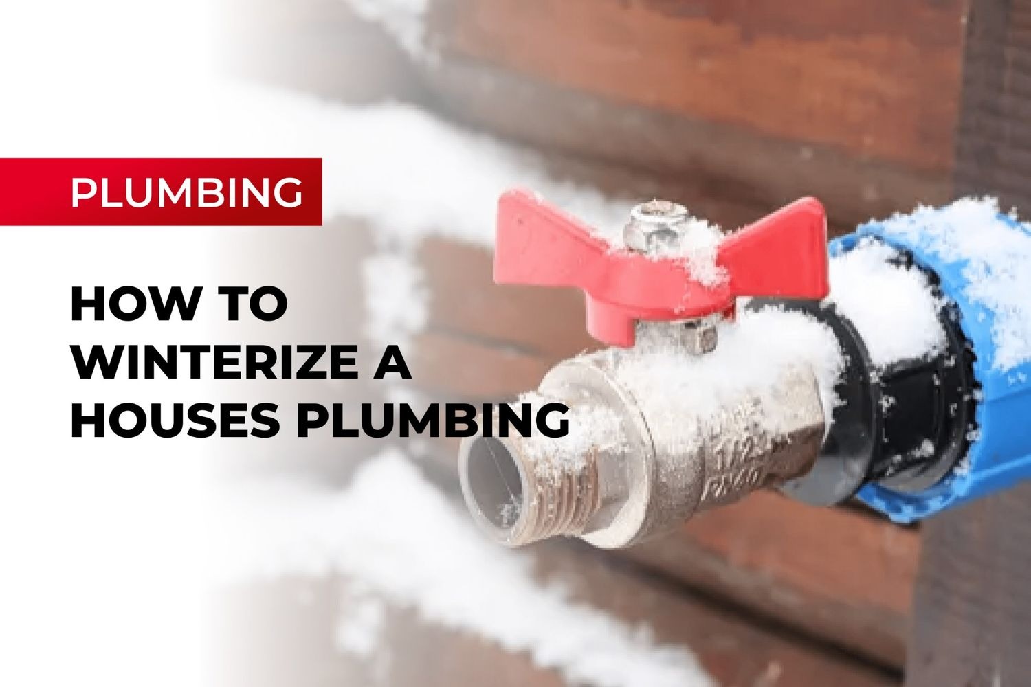Tips to Winterize Your Home's Plumbing Mesa Plumbing