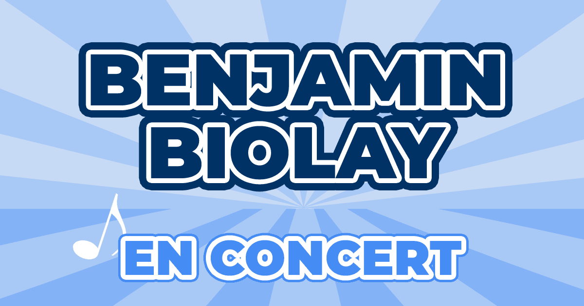 Places Concert Benjamin Biolay 2022 2023 Prix, Dates & Billets