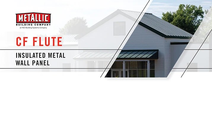 flute Metallic Building SystemsMetallic Building Systems