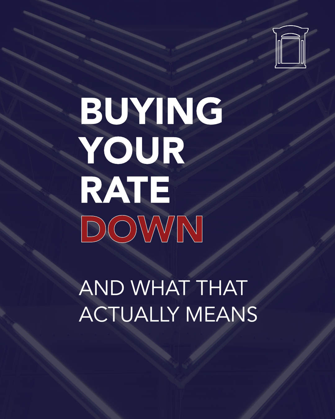 What Exactly Does It Mean To "Buy Your Rate Down"? Metro Realty