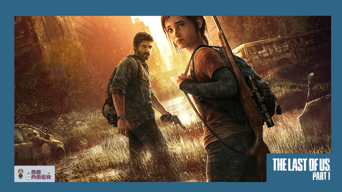 The Last of us Part I já está disponível para PC Windows