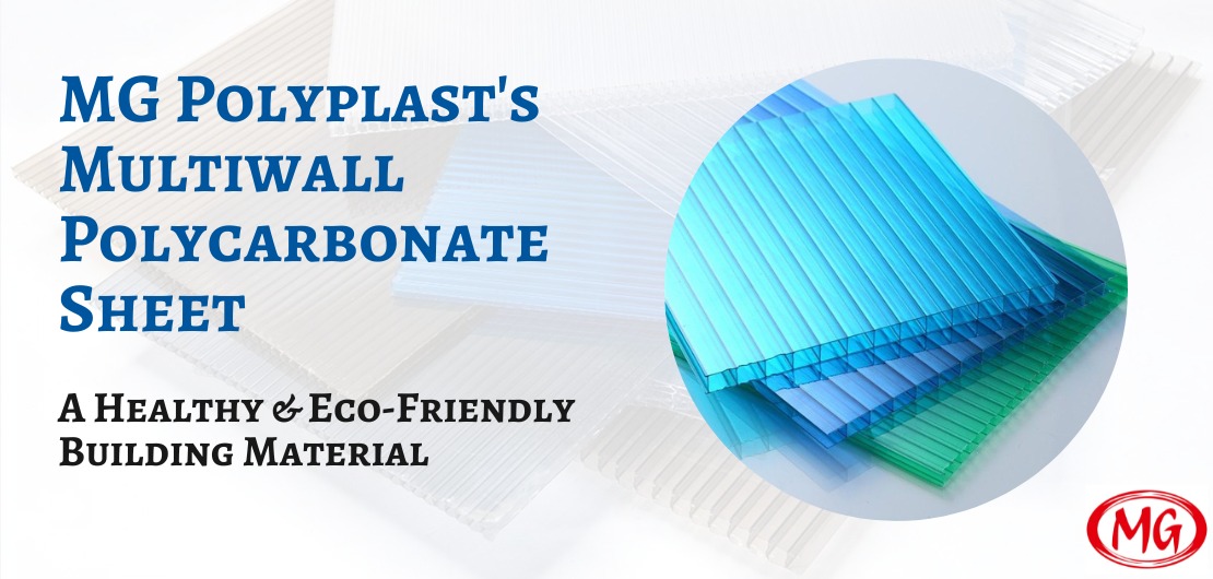 Multiwall PC Sheet Healthy, EcoFriendly Building Material MG Polyplast