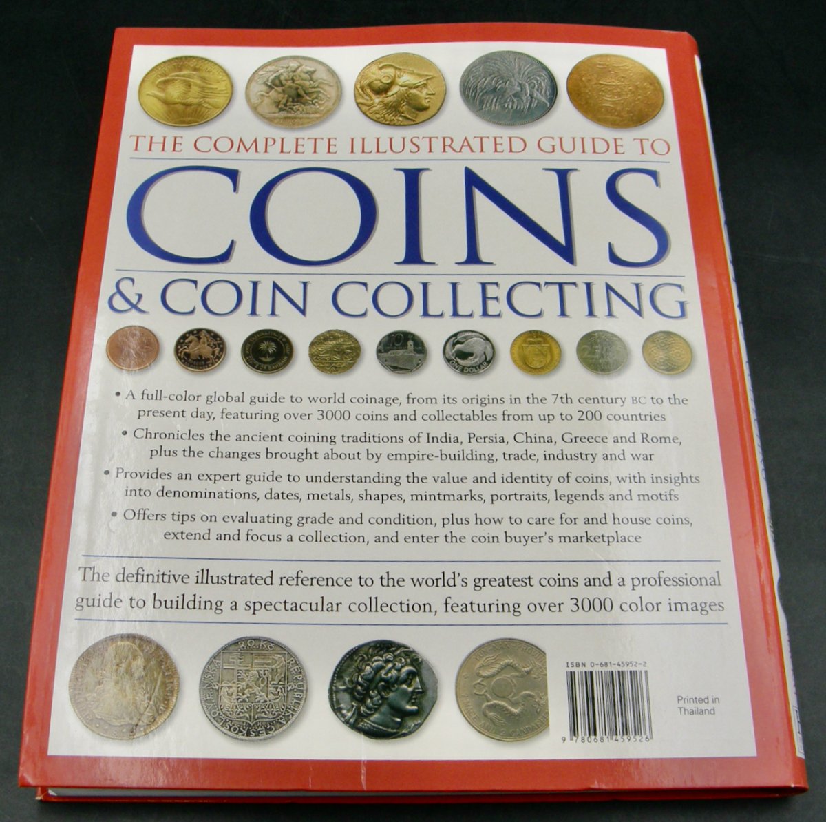 2286 1st Edition "The Complete Illustrated Guide to COINS & COIN COLLECTING" ISBN 0681459522