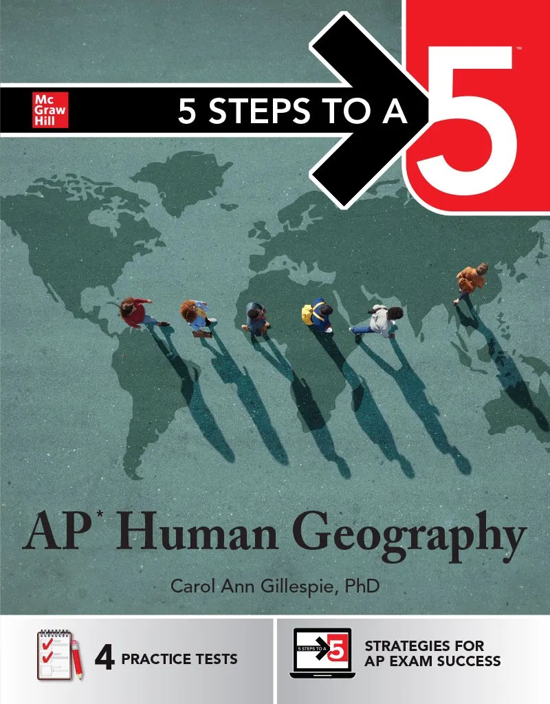 5 Steps to a 5: AP Human Geography | McGraw Hill