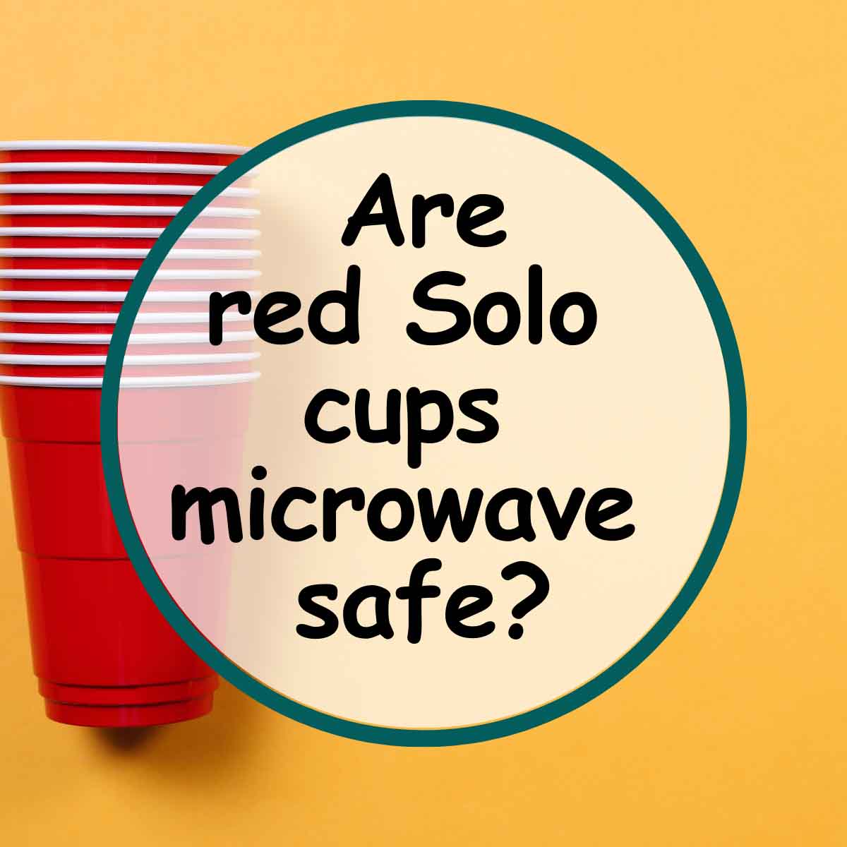 Can You Microwave Red Solo Cups? » Microwave Addicts