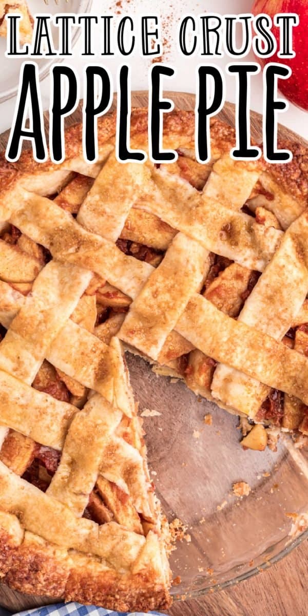Lattice Crust Cinnamon Apple Pie • MidgetMomma