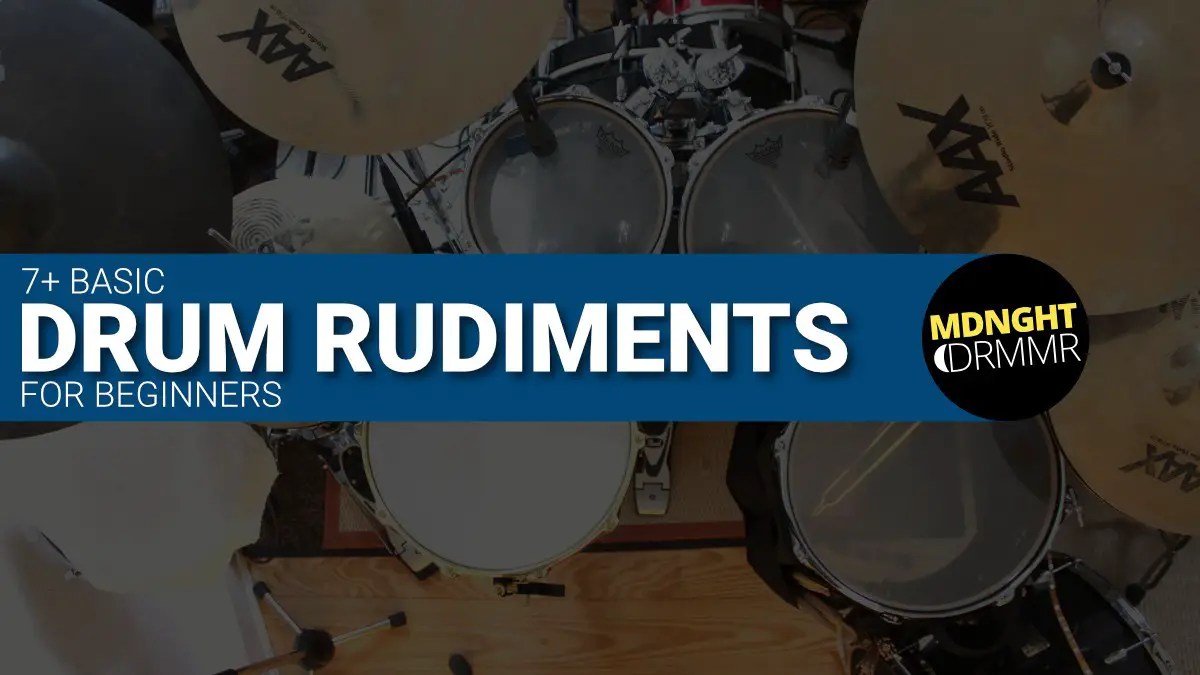 MASTER 7+ ⚠️ Basic Drum Rudiments For Beginners [PDF Incl.]