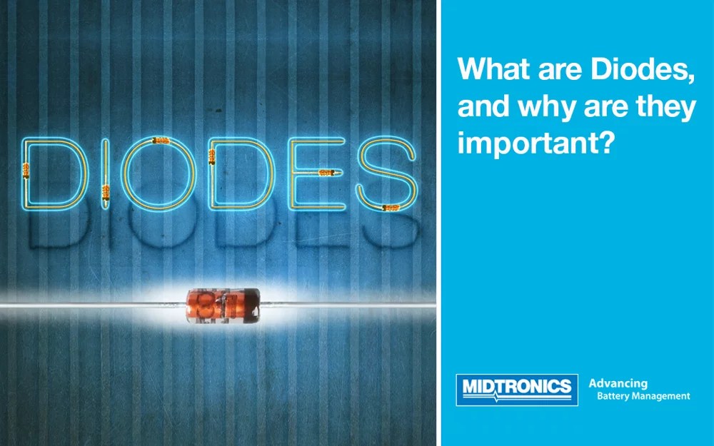 What Are Diodes and What Are They Used For? Midtronics