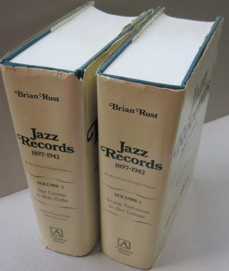 Jazz Records 18971942; TWO VOLUMES Brian Rust 4th Revised and