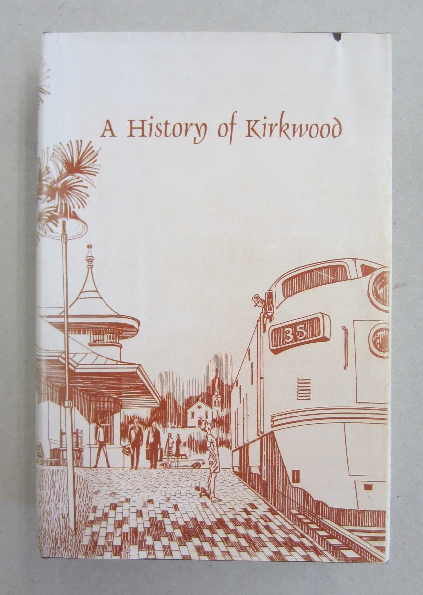 A History of Kirkwood Missouri 18511965 June Wilkinson Dahl