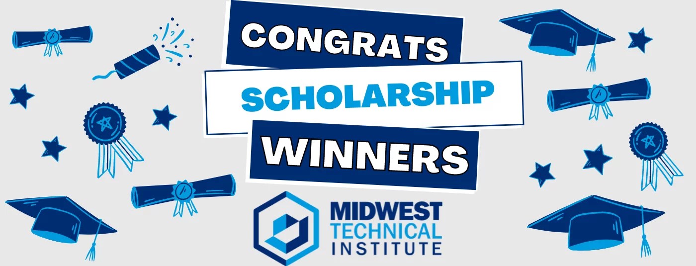 2021 Midwest Technical Institute High School Scholarship Winners Announced Midwest Technical