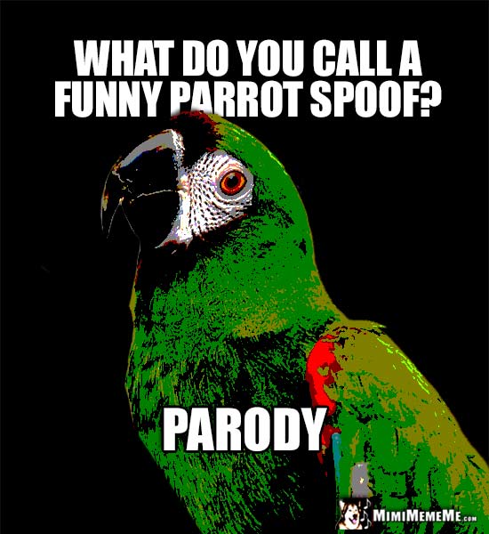 Funny Parrot Jokes, Pet Bird Riddles, Cheep LOLs, Birdie Humor. Pg 7