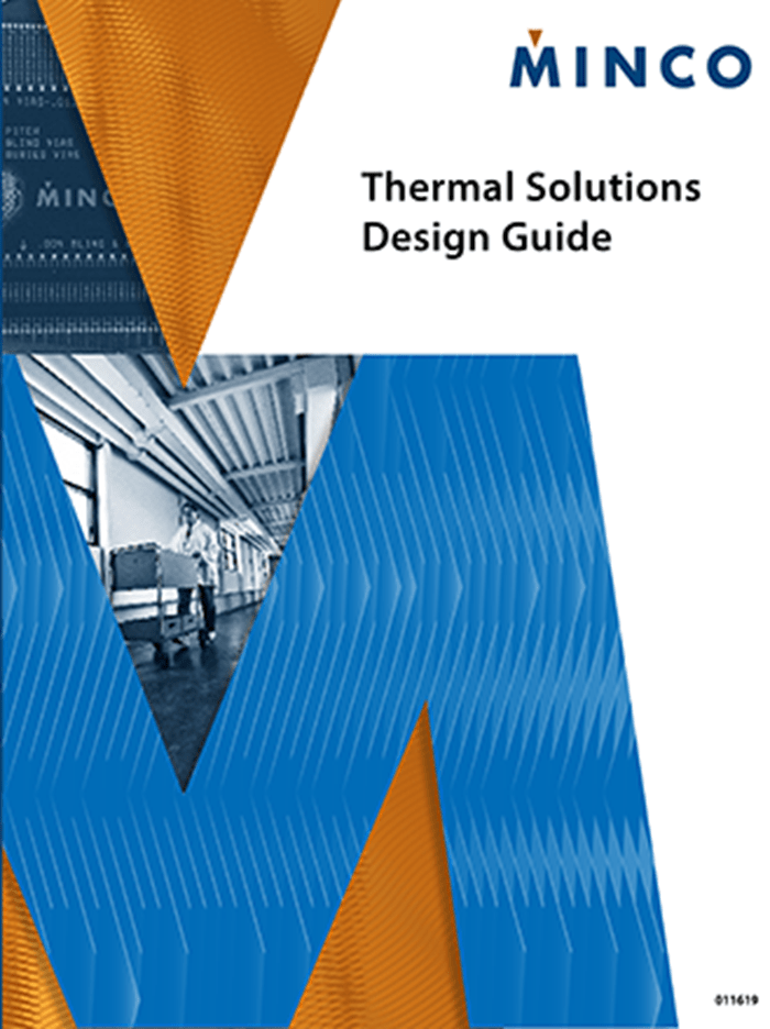 Minco’s Thermal Solutions Design Guide Updated for 2019 Minco