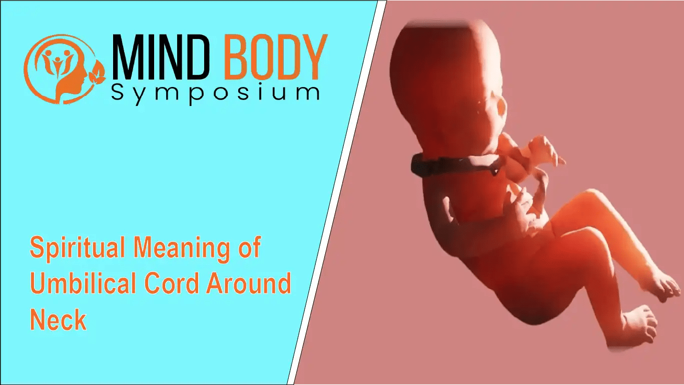 Spiritual Meaning of Umbilical Cord Around Neck MindBodySymposium