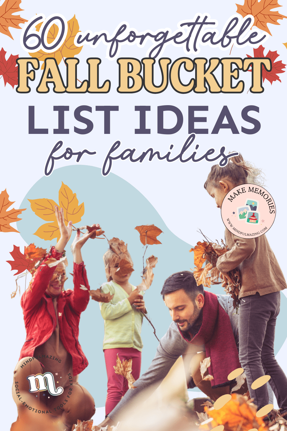 60 Fall Bucket List Ideas For Kids And Families