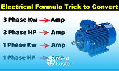 Learn 3 Phase and Single Phase Motor Amps Calculation with Short Trick