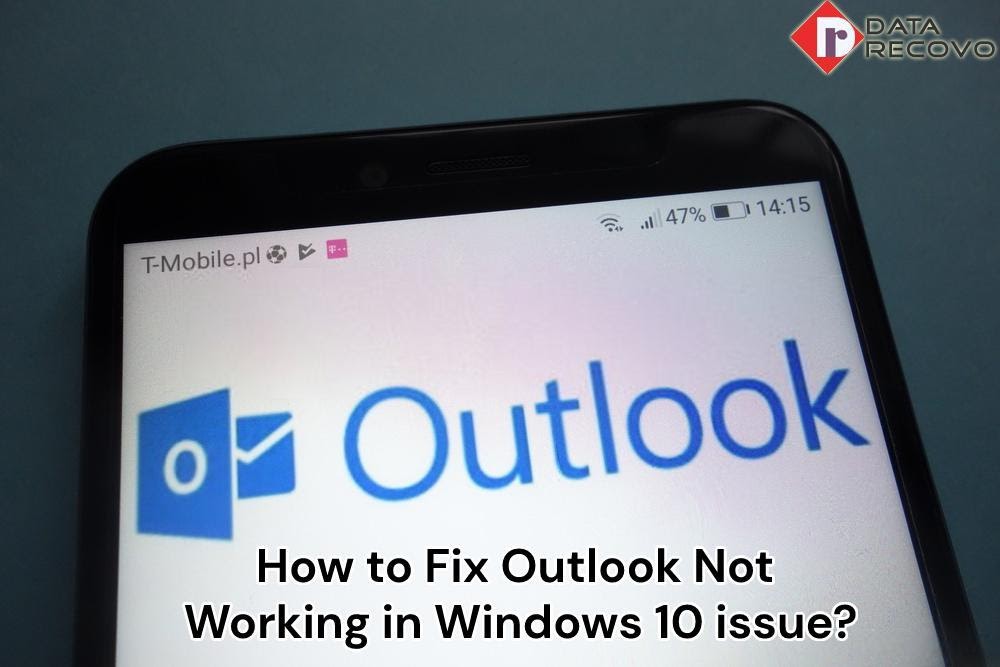 How to Fix Outlook Not Working in Windows 10 Issue? Mind Setters